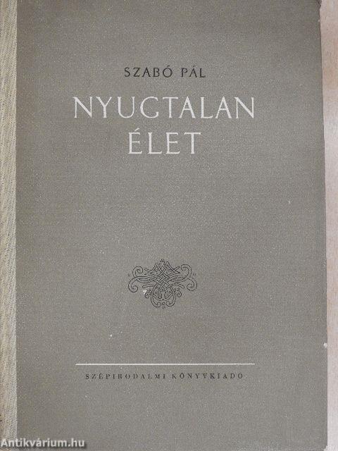 Nyugtalan élet 