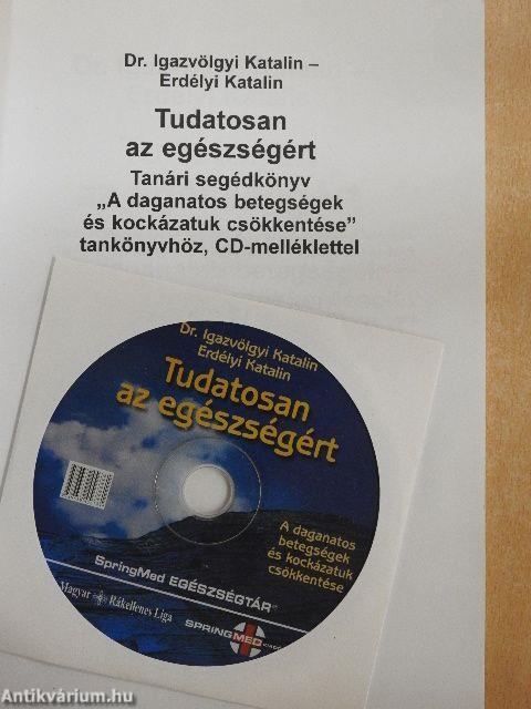 Tudatosan az egészségért - CD-vel