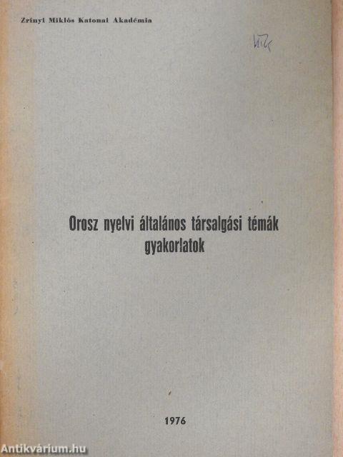 Orosz nyelvi általános társalgási témák gyakorlatok