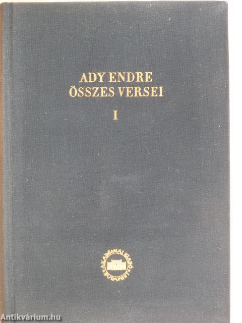 Ady Endre összes versei I. (töredék)