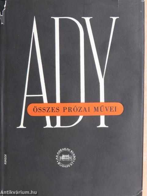Ady Endre összes prózai művei I. (töredék)
