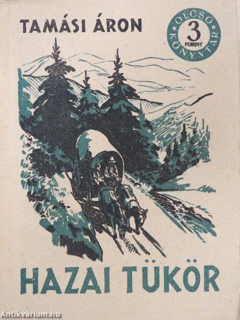 Hazai tükör I-II.