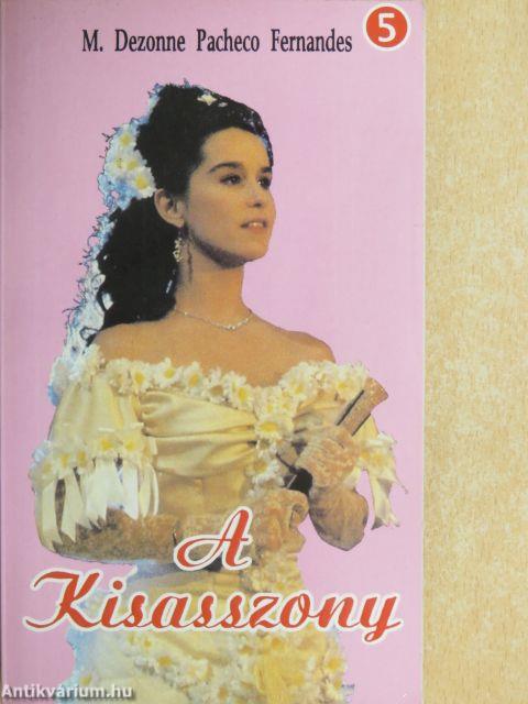 A Kisasszony 5.