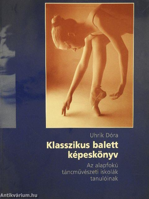 Klasszikus balett képeskönyv