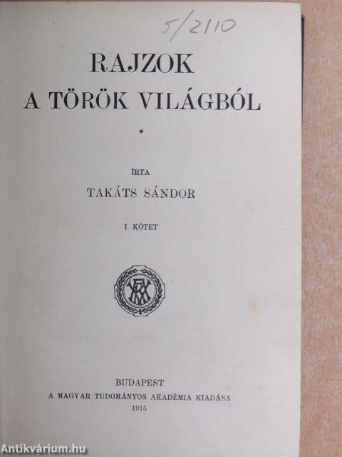 Rajzok a török világból I. (töredék)