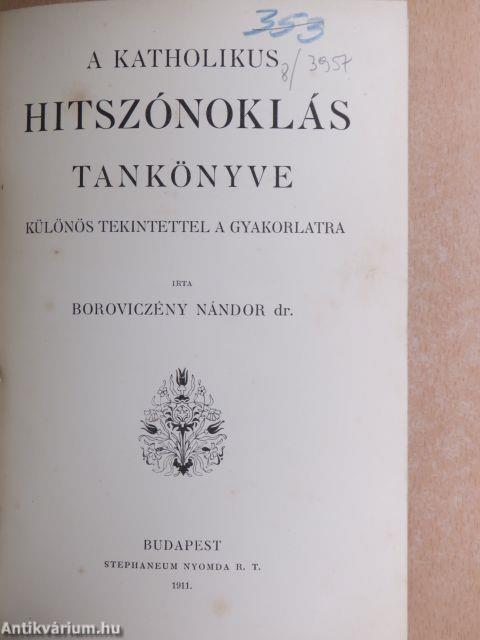 A katholikus hitszónoklás tankönyve