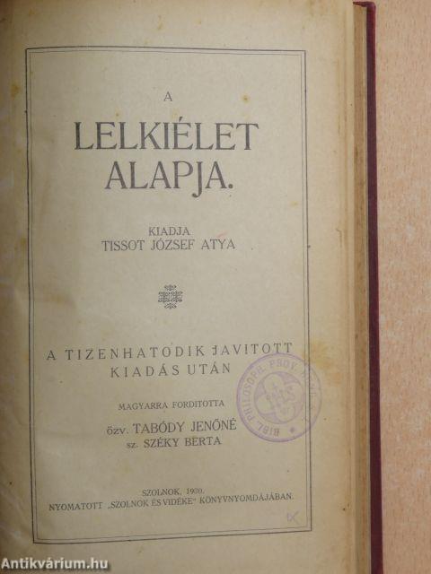 A lelkiélet alapja