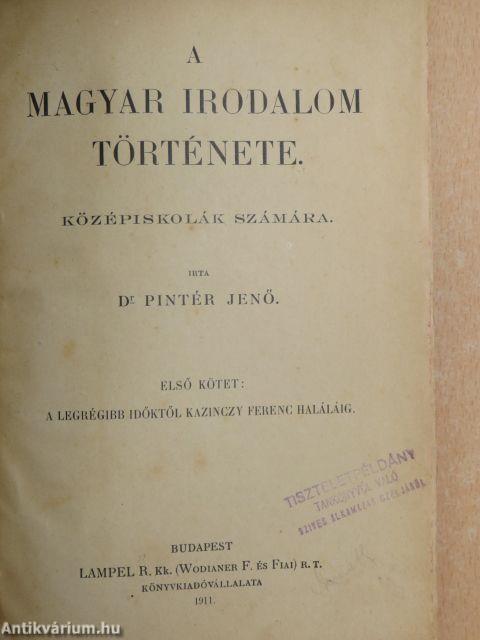 A magyar irodalom története I-II.