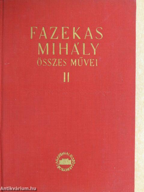 Fazekas Mihály összes művei II. (töredék)