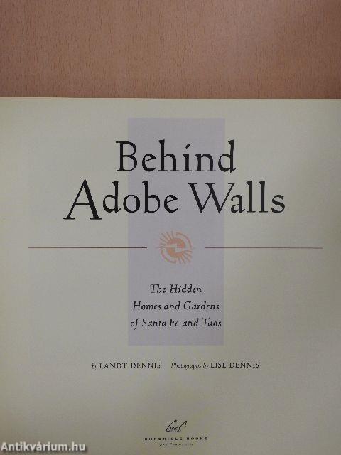 Behind Adobe Walls