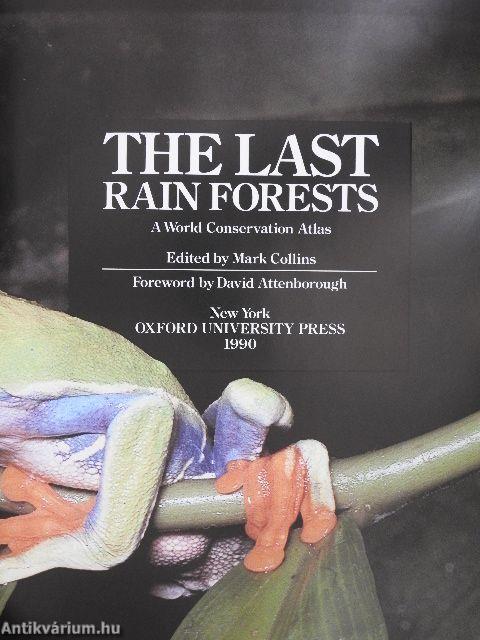 The Last Rain Forests