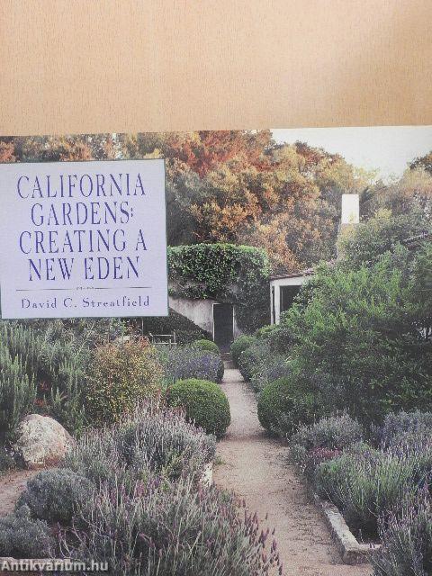 California Gardens: Creating a New Eden