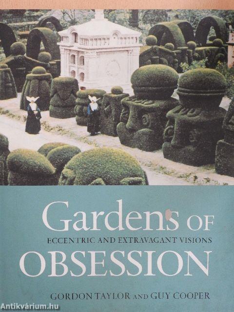 Gardens of Obsession