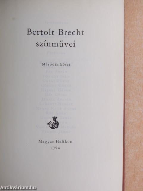 Bertolt Brecht színművei II. (töredék)