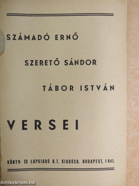 Számadó Ernő, Szerető Sándor, Tábor István versei