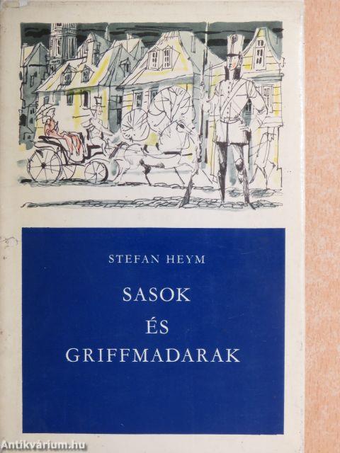 Sasok és griffmadarak I-II.