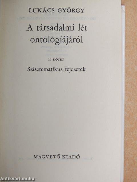 A társadalmi lét ontológiájáról II.