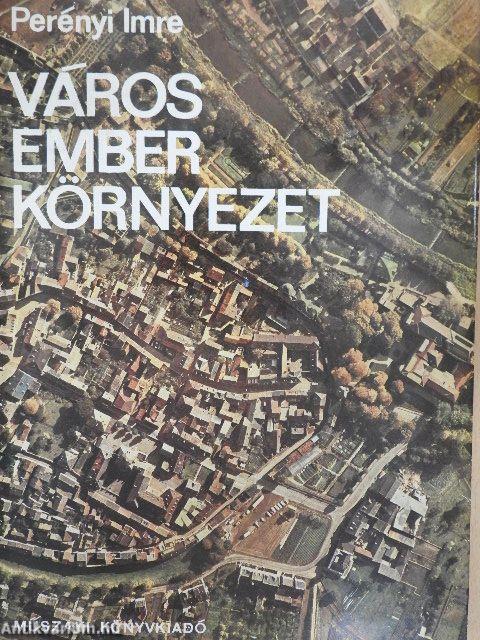 Város, ember, környezet