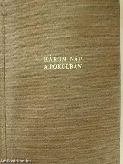 Három nap a pokolban