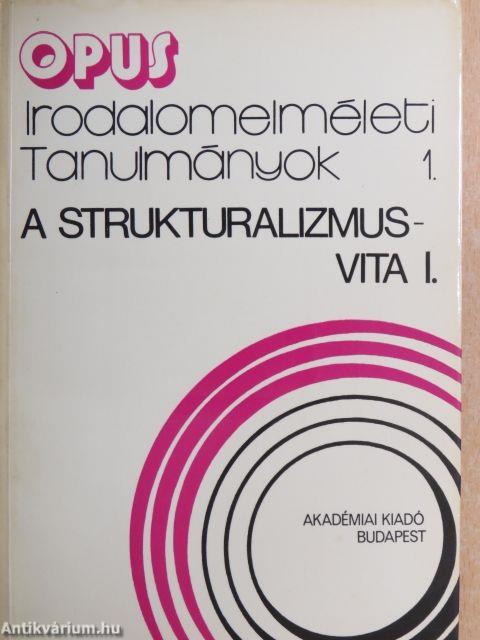 A strukturalizmus-vita I-II.