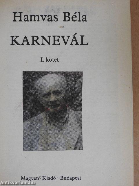 Karnevál I-II.