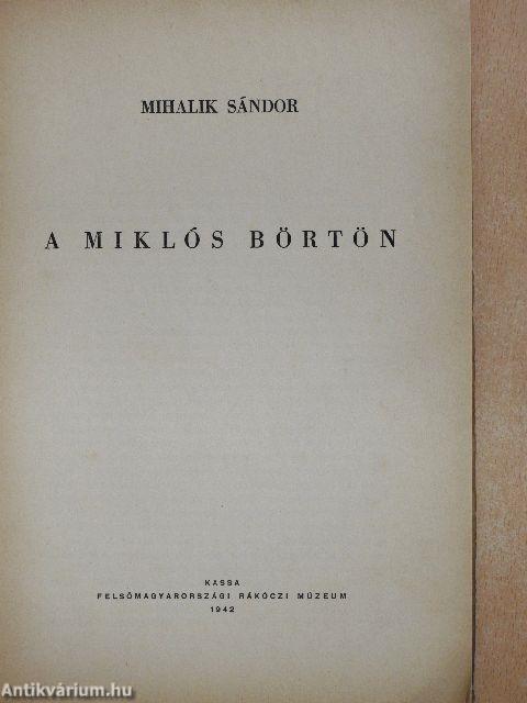 A Miklós börtön