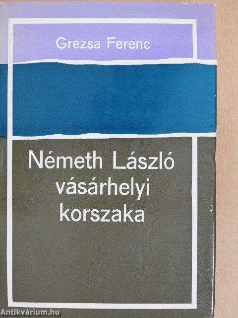 Németh László vásárhelyi korszaka