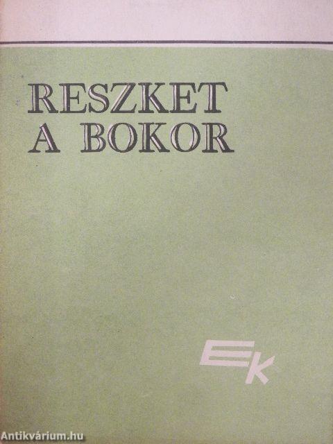 Reszket a bokor