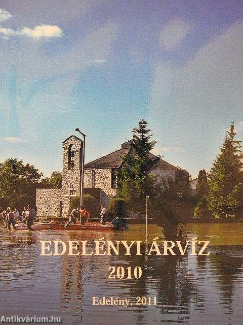 Edelényi árvíz 2010