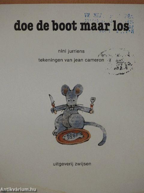 Doe de boot maar los