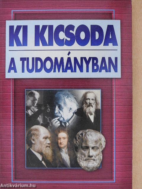 Ki kicsoda a tudományban