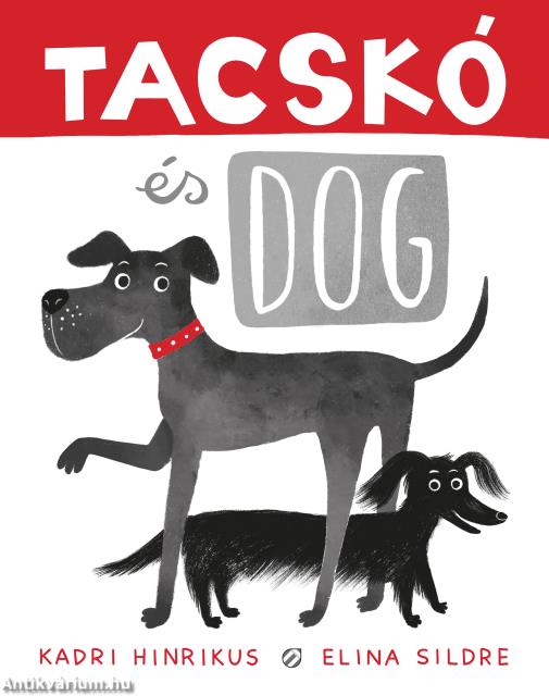 Tacskó és Dog