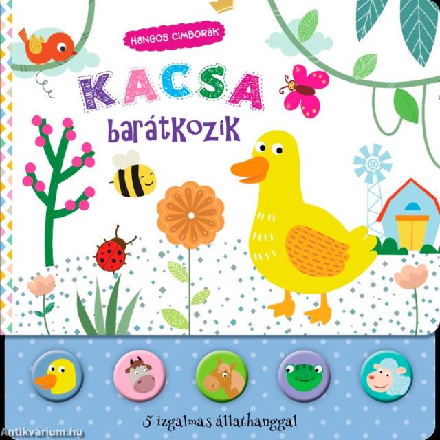 Hangos cimborák - Kacsa barátkozik