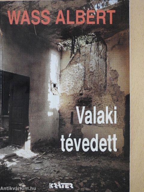 Valaki tévedett