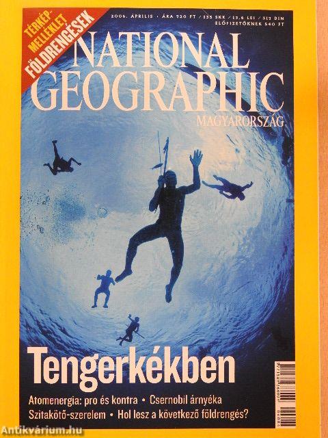 National Geographic Magyarország 2006. április