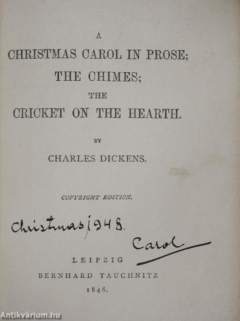 A Christmas Carol in Prose/The Chimes/The Cricket on the Hearth