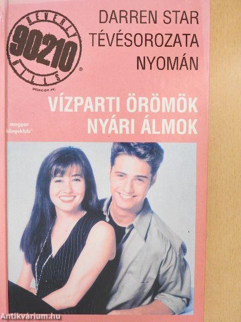 Vízparti örömök/Nyári álmok