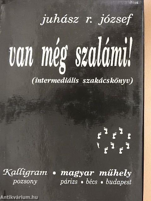 Van még szalámi!