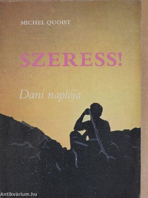 Szeress!