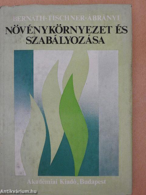 Növénykörnyezet és szabályozása