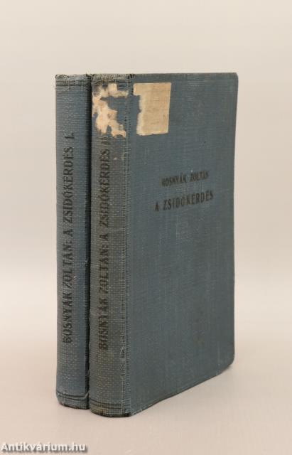 A zsidókérdés I-II.