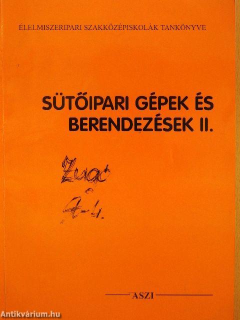 Sütőipari gépek és berendezések II.