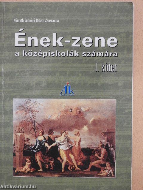 Ének-zene a középiskolák számára I.