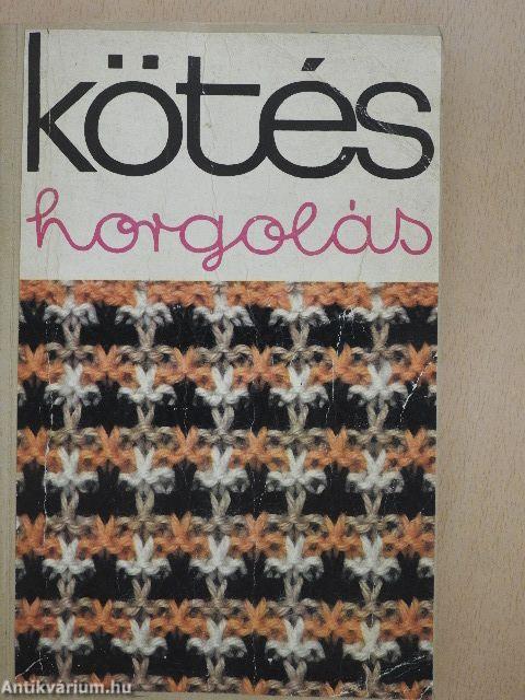 Kötés-horgolás 1978