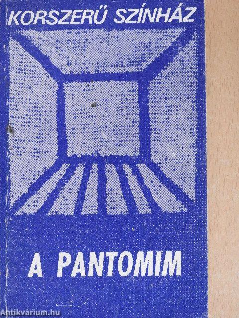 A pantomim