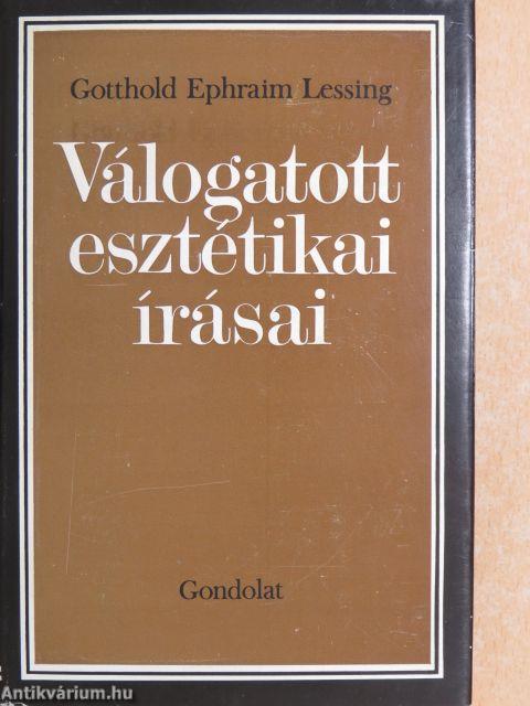 Gotthold Ephraim Lessing válogatott esztétikai írásai