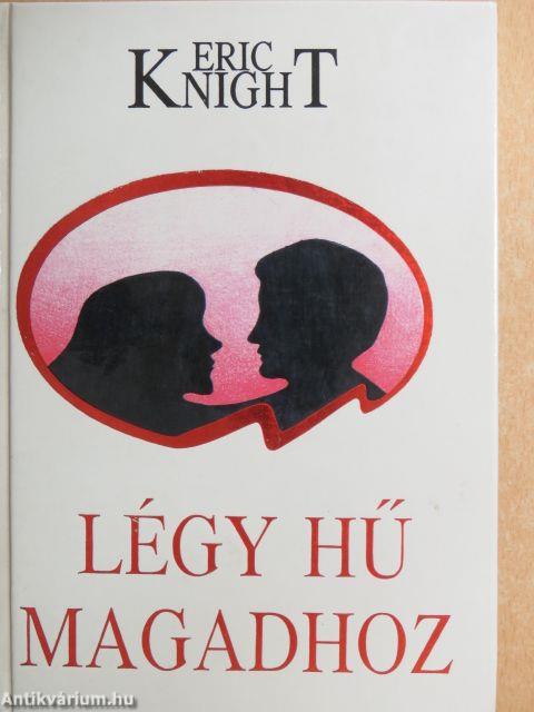 Légy hű magadhoz