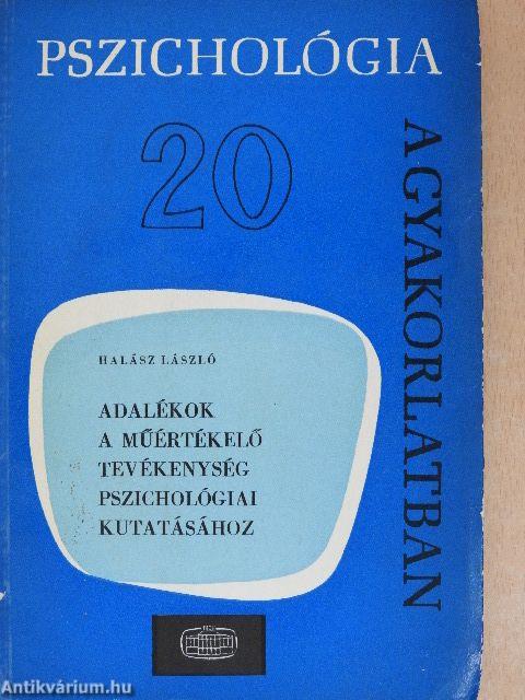 Adalékok a műértékelő tevékenység pszichológiai kutatásához