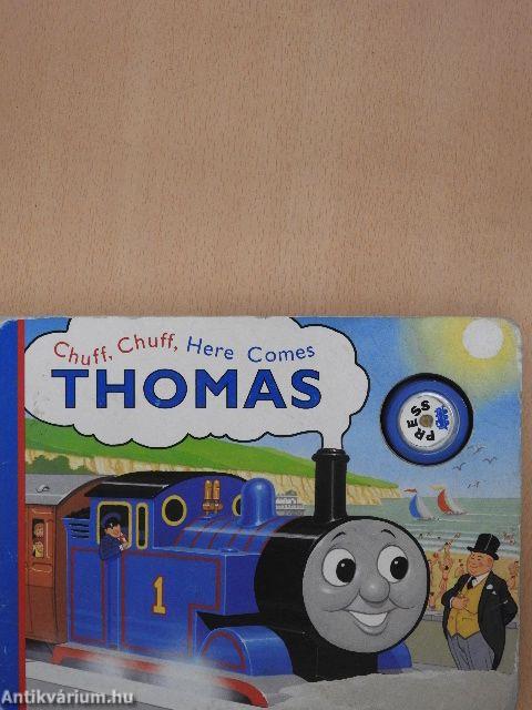 Chuff, Chuff, Here Comes Thomas