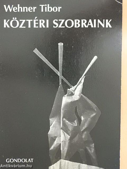 Köztéri szobraink